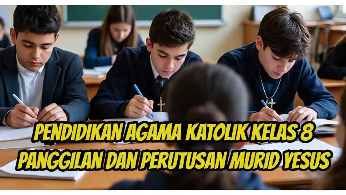 Kunci Jawaban Pendidikan Agama Katolik Kelas 8 Halaman 39 Panggilan