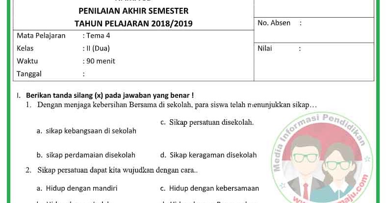 Soal UAS PAS Kelas 2 Tema 4 Kurikulum 2013 Revisi 2018 - SIAP UJIAN Soal UAS PAS Kelas 2 Tema 4 Kurikulum 2013 Revisi 2018 - SIAP UJIAN
